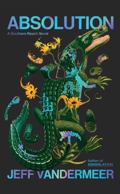 Absolution by Jeff VanderMeer
