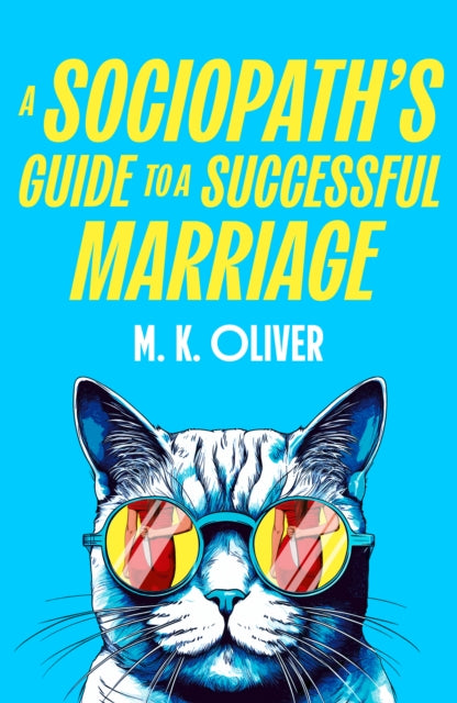 A Sociopath’s Guide to a Successful Marriage-9780008741648