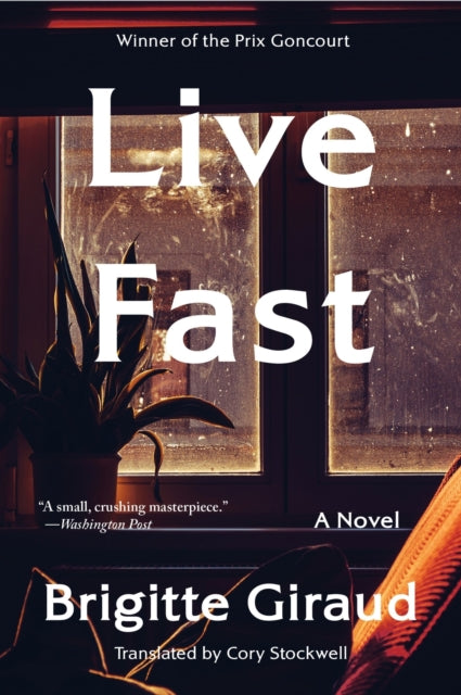 Live Fast : A Novel-9780063346734