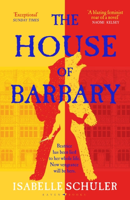 The House of Barbary : The fierce, feminist retelling of Bluebeard-9781526647320