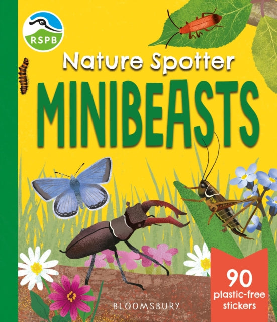 RSPB Nature Spotter: Minibeasts : A children's sticker guidebook to over 60 bugs, beetles and more!-9781526698445