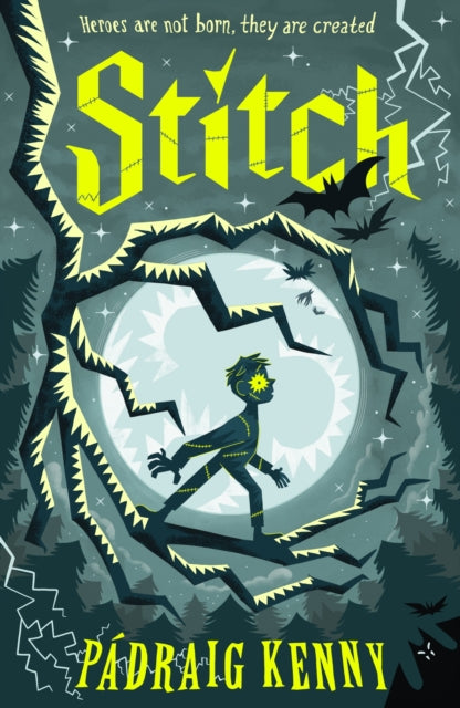 Stitch : A Frankenstein-inspired gothic adventure about finding your place in the world for kids age 8, 9, 10, 11, 12.-9781529517781