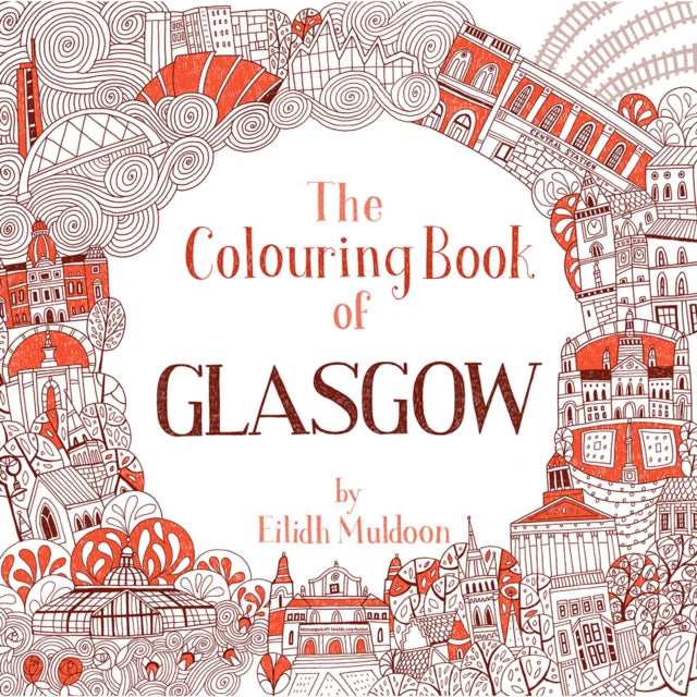 The Colouring Book of Glasgow-9781780276144