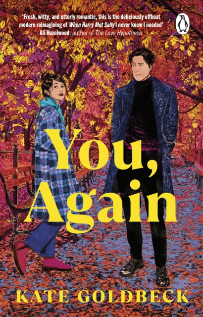 You, Again : The ultimate friends-to-lovers romcom inspired by When Harry Met Sally-9781804992975