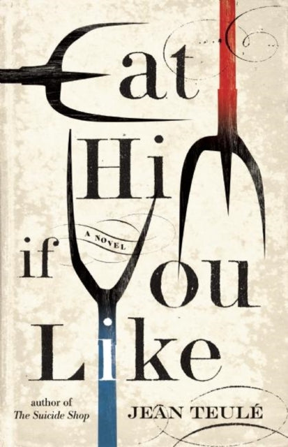 Eat Him If You Like-9781906040390