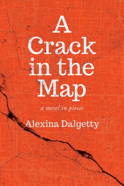 A Crack in the Map-9781911540304