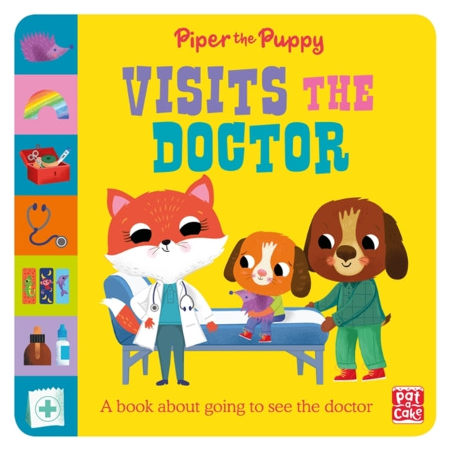 First Experiences: Piper Puppy Visits the Doctor by Pat-a-Cake