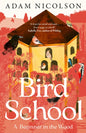 Bird School : A Beginner in the Wood-9780008490874