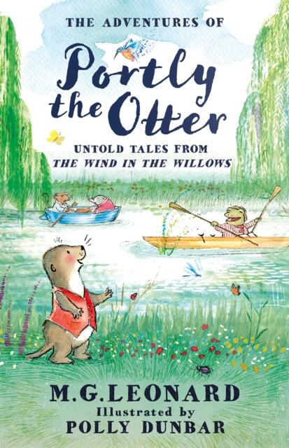 The Adventures of Portly the Otter: Untold Tales from the Wind in the Willows-9780008667771
