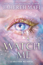 Watch Me : Book 1-9780008718145