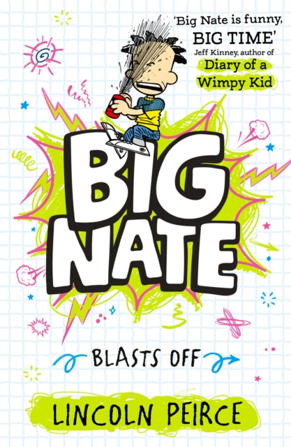 Big Nate Blasts Off : Book 8-9780008758806