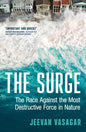 The Surge : The Race Against the Most Destructive Force in Nature-9780008766450