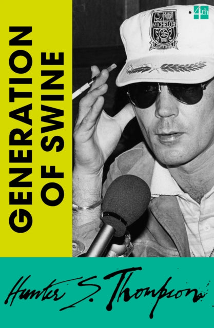 Generation of Swine : Tales of Shame and Degradation in the ’80s-9780008778842