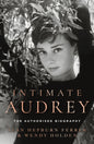 Intimate Audrey : The Authorised Biography-9780008806422