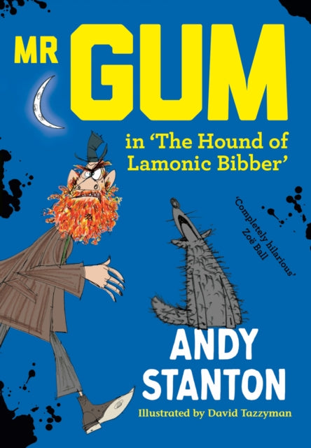 Mr Gum in 'The Hound of Lamonic Bibber'-9780008821616