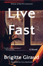 Live Fast : A Novel-9780063346734