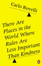 There Are Places in the World Where Rules Are Less Important Than Kindness-9780141993256
