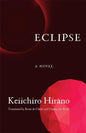 Eclipse : A Novel-9780231214919