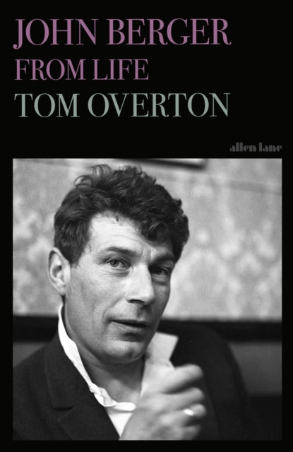 John Berger : From Life-9780241262528