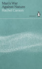 Man's War Against Nature-9780241514450
