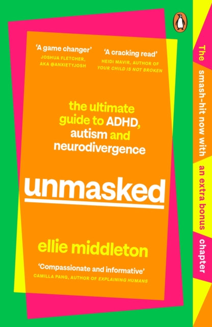 UNMASKED : The Ultimate Guide to ADHD, Autism and Neurodivergence-9780241652015