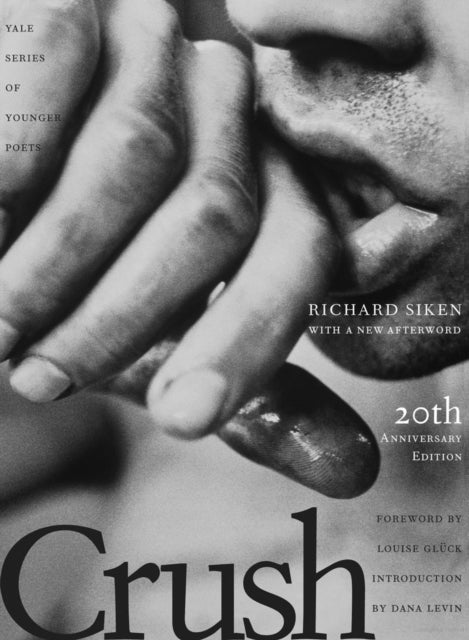 Crush : Twentieth Anniversary Edition : 99-9780300288698
