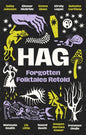Hag : Forgotten Folktales Retold-9780349020792