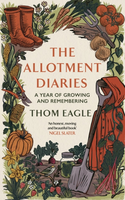 The Allotment Diaries : A Year of Growing and Remembering-9780349127736