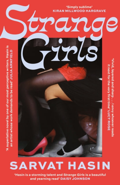 Strange Girls : 'A superlative novel by one of our most perceptive writers' Julia Armfield-9780349703114