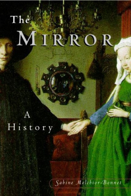 The Mirror : A History-9780415924481