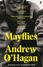 Mayflies : From the author of the Sunday Times bestseller Caledonian Road-9780571273713