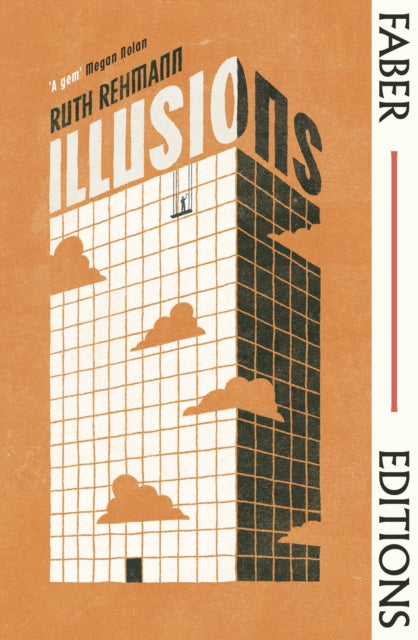 Illusions (Faber Editions) : with an introduction by Megan Nolan-9780571396580