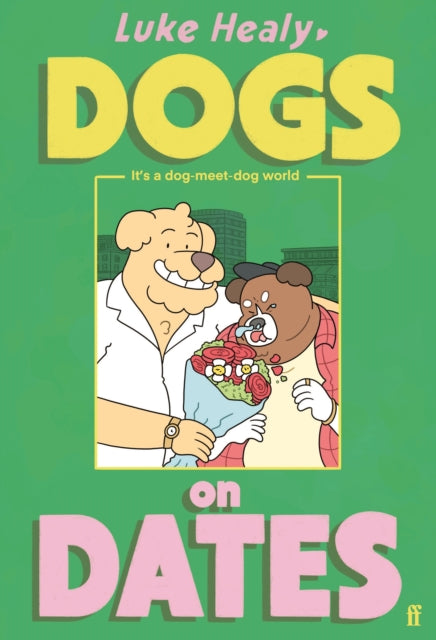 Dogs on Dates-9780571396726