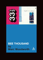 Guided By Voices' Bee Thousand-9780826417480