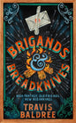 Brigands & Breadknives-9781035035960
