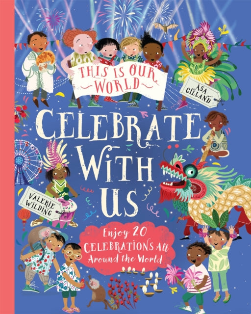 This Is Our World: Celebrate With Us!-9781035047772