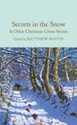 Secrets in the Snow & Other Christmas Crime Stories-9781035051465