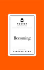 Poetry Prescription: Becoming-9781035061495