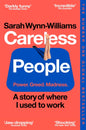Careless People : A story of where I used to work-9781035065967
