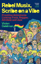 Rebel Musix, Scribe on a Vibe : Frontline Adventures Linking Punk, Reggae, Afrobeat and Jazz-9781399601757