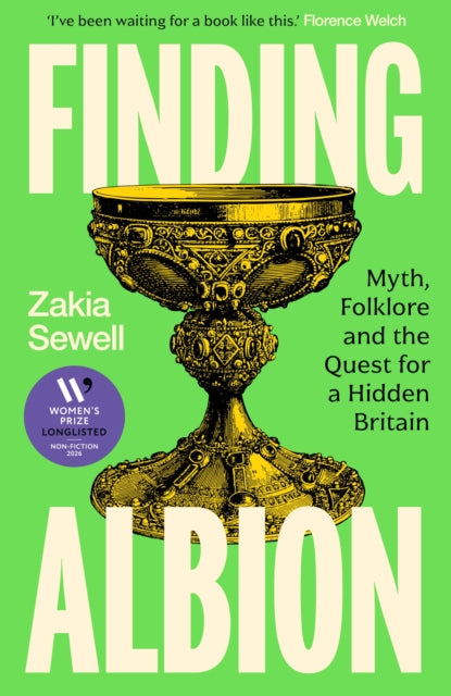 Finding Albion : Myth, Folklore and the Quest for a Hidden Britain - LONGLISTED FOR THE WOMEN'S PRIZE FOR NON-FICTION 2026-9781399735902