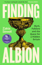 Finding Albion : Myth, Folklore and the Quest for a Hidden Britain - LONGLISTED FOR THE WOMEN'S PRIZE FOR NON-FICTION 2026-9781399735902