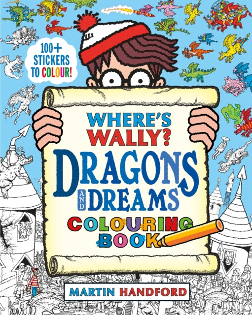 Where's Wally? Dragons and Dreams Colouring Book-9781406399981