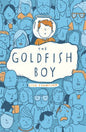 The Goldfish Boy-9781407170992