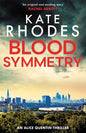 Blood Symmetry : Alice Quentin 5-9781444785630