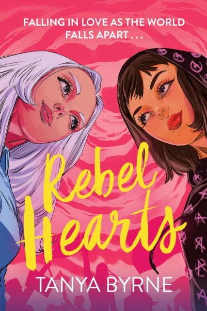 Rebel Hearts : A slow-burn queer romance about climate activism and influence-9781444972221