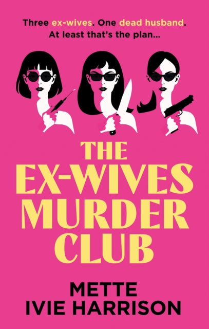 The Ex-Wives Murder Club-9781448316472