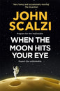 When the Moon Hits Your Eye-9781509835287