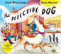 The Detective Dog : From the creators of Gozzle-9781509862542
