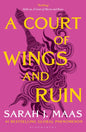 A Court of Wings and Ruin : The third book in the GLOBALLY BESTSELLING, SENSATIONAL series-9781526617170